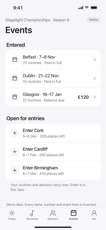 DanceKomp Genius on iPhone: Events for Stagelight Championships, Season 6: Belfast and Dublin paid in full, Glasgow with £120 to pay, and Cork, Cardiff and Birmingham open for entries. Demo data.
